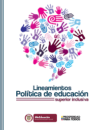 LINEAMIENTOS POLITICA DE EDUCACIÓN SUPERIOR INCLUSIVA