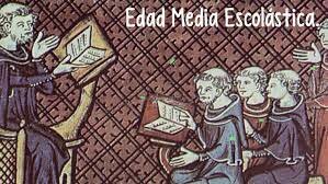 Edad media y la alta escolástica