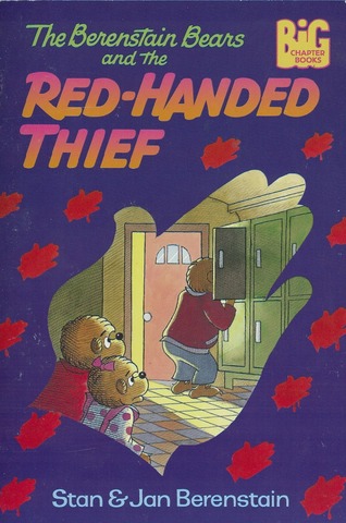 The Berenstain Bears and the Red-Handed Thief published.