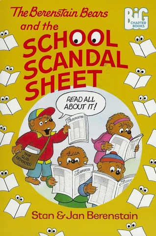 The Berenstain Bears and the School Scandal Sheet published.