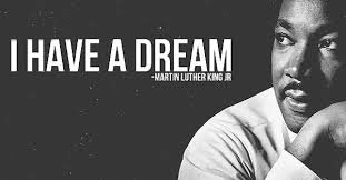"I have a dream"