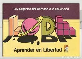 LODE LEY ORGÁNICA DEL DERECHO A LA EDUCACIÓN  (1985)