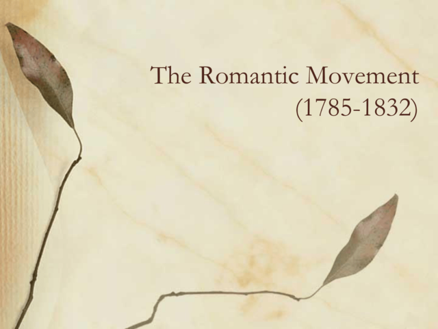 The Romantic Period (1785–1832)