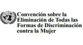 Convención Internacional sobre Eliminación de Todas las Formas de Discriminación Contra La Mujer, 19 de enero de 1982.