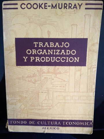 Morris L. Cooke y Philip Murray