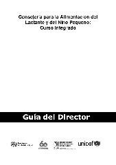 Consejería para la Alimentación del Lactante y del Niño Pequeño: Curso Integrado