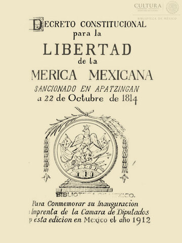 Decreto constitucional para la libertad América Mexicana