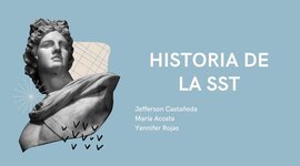 Timeline: Historia de la SST (salud y seguridad del trabajo) Jefferson Castañeda, María Acosta y Yennifer Lozano.