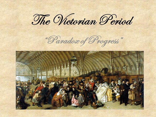 The Victorian Period