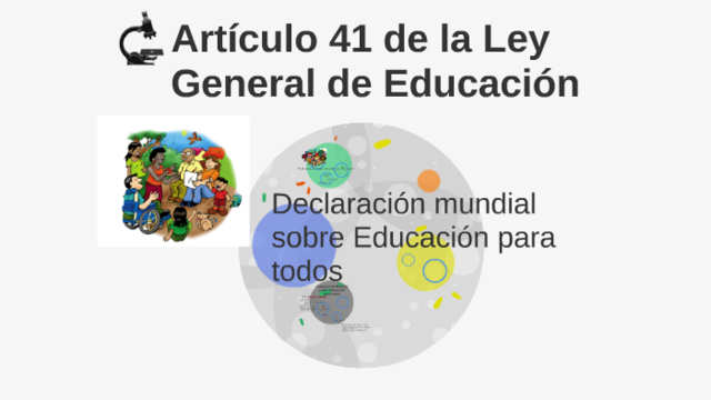 Ley General de Educación.