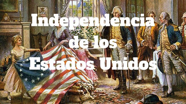 Independencia de los Estados Unidos.