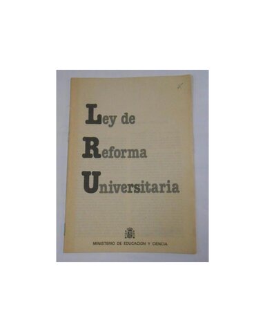 LEY ORGÁNICA DE REFORMA UNIVERSITARIA