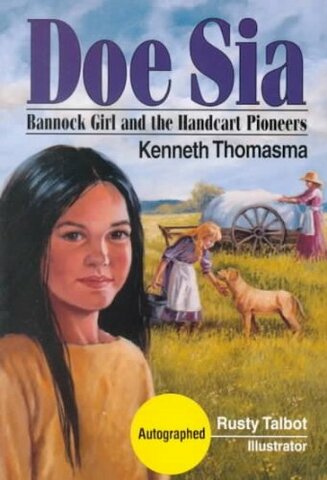 Doe Sia: Bannock girl and the Handcart Pioneers