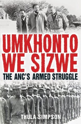 ANC = Develops an  armed wing called  Umkhonto we  Sizwe (Zulu for  “Spear of the  Nation”)