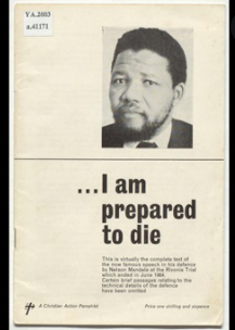 The Rivonia Trial and Mandela’s “I  Am Prepared to Die” speech