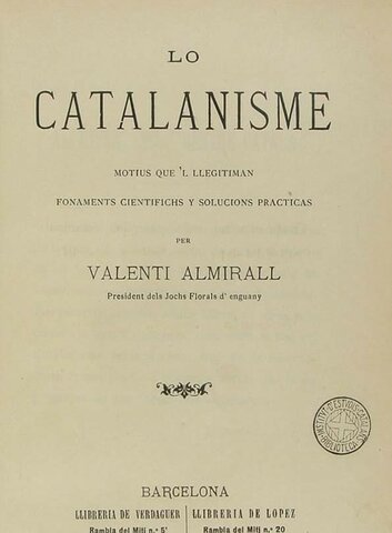 Lo Catalanisme, Valentí Almirall