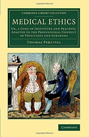 Percival's Medical Ethics