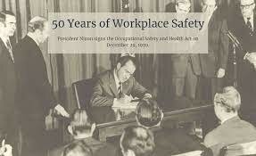 The occupational safety and health act (OSHA) introduced