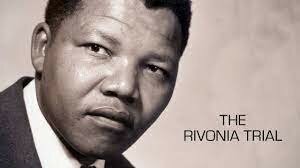 The Rivonia Trial and Mandela’s “I Am Prepared to Die” Speech