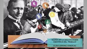 Organización científica del trabajo.Taylorismo