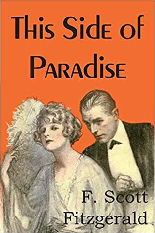 This Side of Paradise was published.