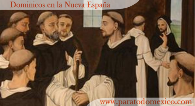 Llegada de los dominicos y franciscanos.
