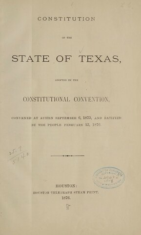 The Present Texas Constitution is implemented