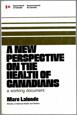 New perspectives on the health of Canadians, estudio por Marc Lalonde
