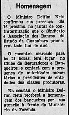 Homenagem ao ministro Delfim Netto promovida pela Assoicação e sindicato