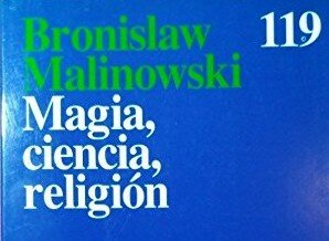 "Magia, Cienci, Religion" (Malinowski)