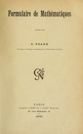 G. Peano y sus colaboradores - Formulaire de Mathématiques