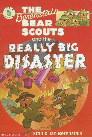 The Berenstain Bear Scouts and the Really Big Disaster published.