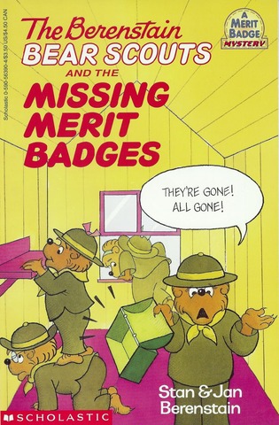 The Berenstain Bear Scouts and the Missing Merit Badges published.