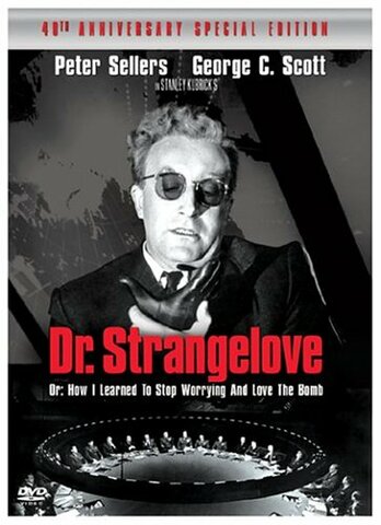 Dr. Strangelove or: How I Learned to Stop Worrying and Love the Bomb