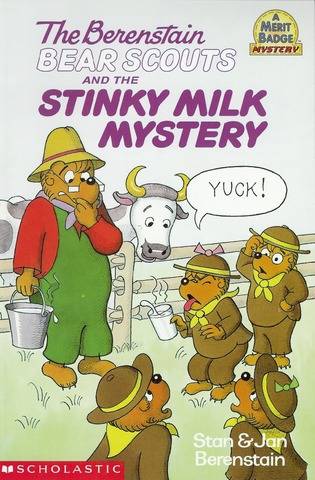The Berenstain Bear Scouts and the Stinky Milk Mystery published.
