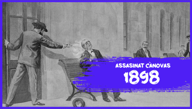 ASSASINAT CÀNOVAS DEL CASTILLO