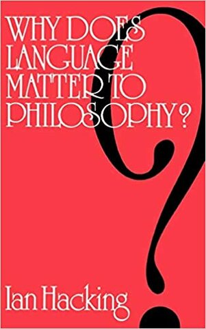 Why Does Language Matter to Philosophy?