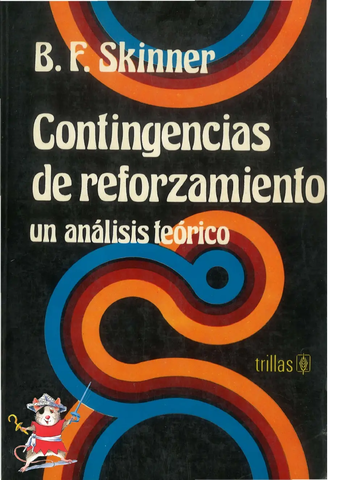 Skinner: "Contingencias de refuerzo"