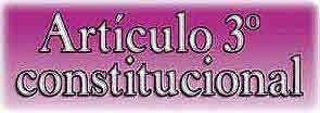 MODIFICACIÓN AL ARTÍCULO 3° CONSTITUCIONAL