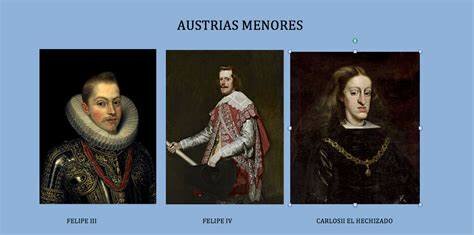 Felipe III is considered the first of the minor Austrians