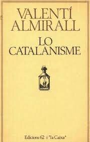 Publicació de "Lo Catalanisme"