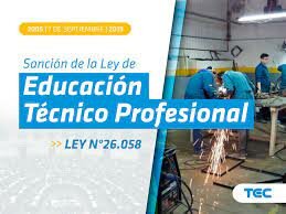 Ley de Educación Técnico Profesional N° 26.058