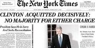 1999 - President Bill Clinton is Acquitted in Impeached Trial