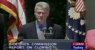 1997 - President Clinton Research on Human Cloning.