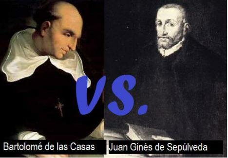 Discusión entre: Fray Bartolomé  de las Casas y Sepúlveda