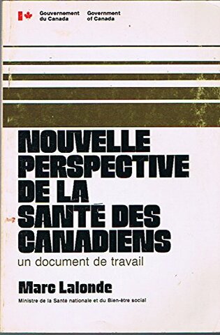 Marc Lalonde Presenta el informe “New perspectives on the health of Canadians”