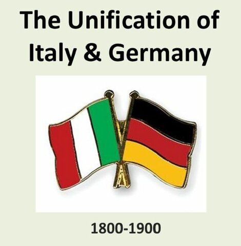 Unification of Italy and Germany   1848-1871