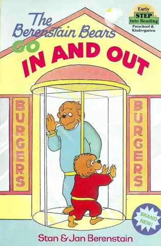The Berenstain Bears Go In and Out published.