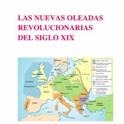 Timeline: Las nuevas oleadas revolucionarias del siglo XIX
