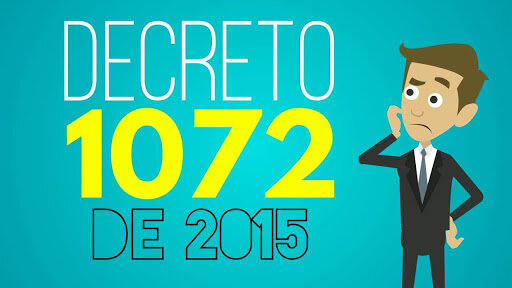 DECRETO 1072 - 2015